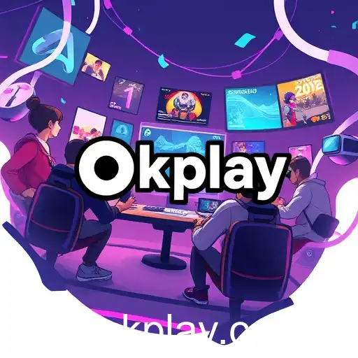 The Rise of Okplay and Its Impact on Online Gaming